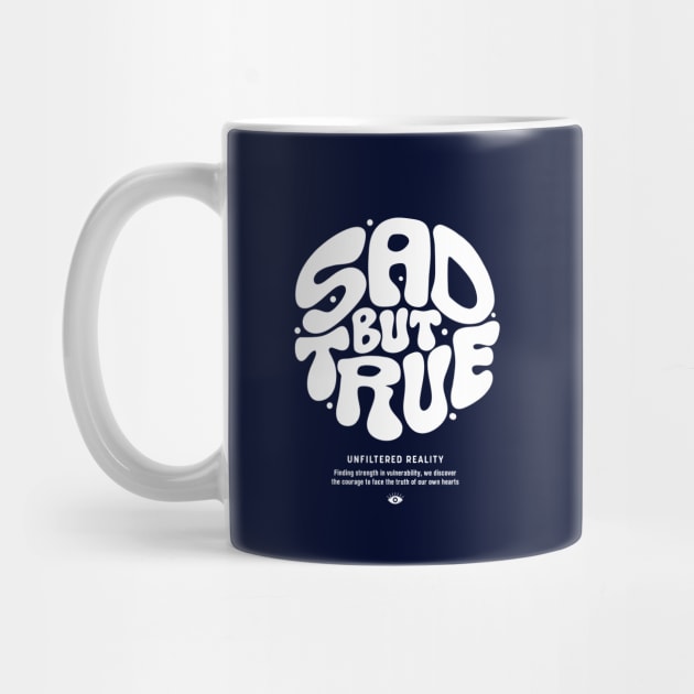 Sad But True by artslaves